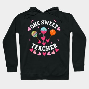 One sweet teacher Hoodie